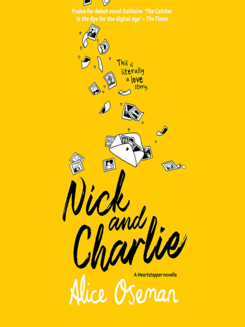 Alice Oseman: Nick and Charlie