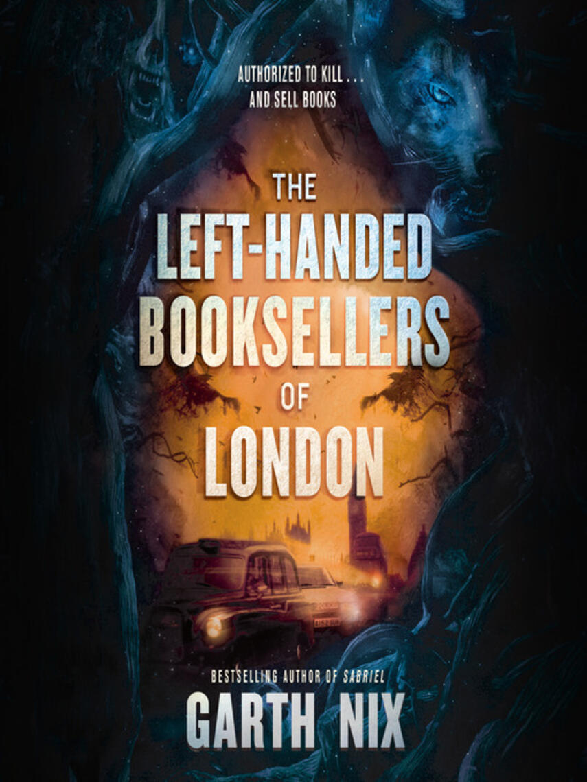 Garth Nix: The Left-Handed Booksellers of London