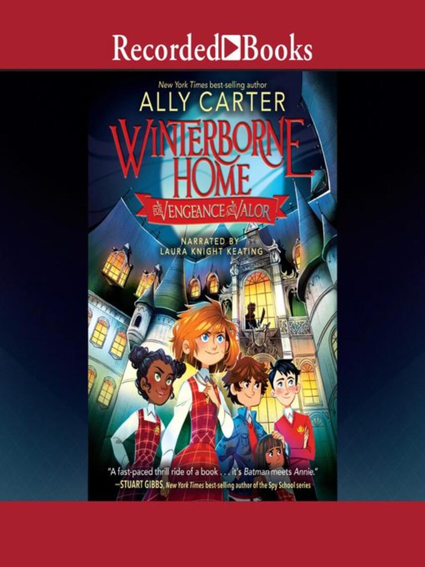 Ally Carter: Winterborne Home for Vengeance and Valor