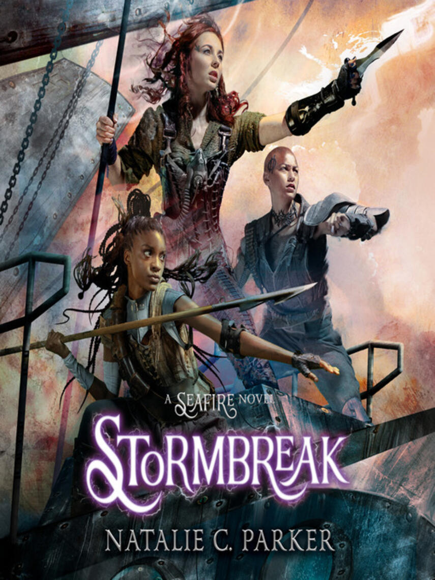 Natalie C. Parker: Stormbreak