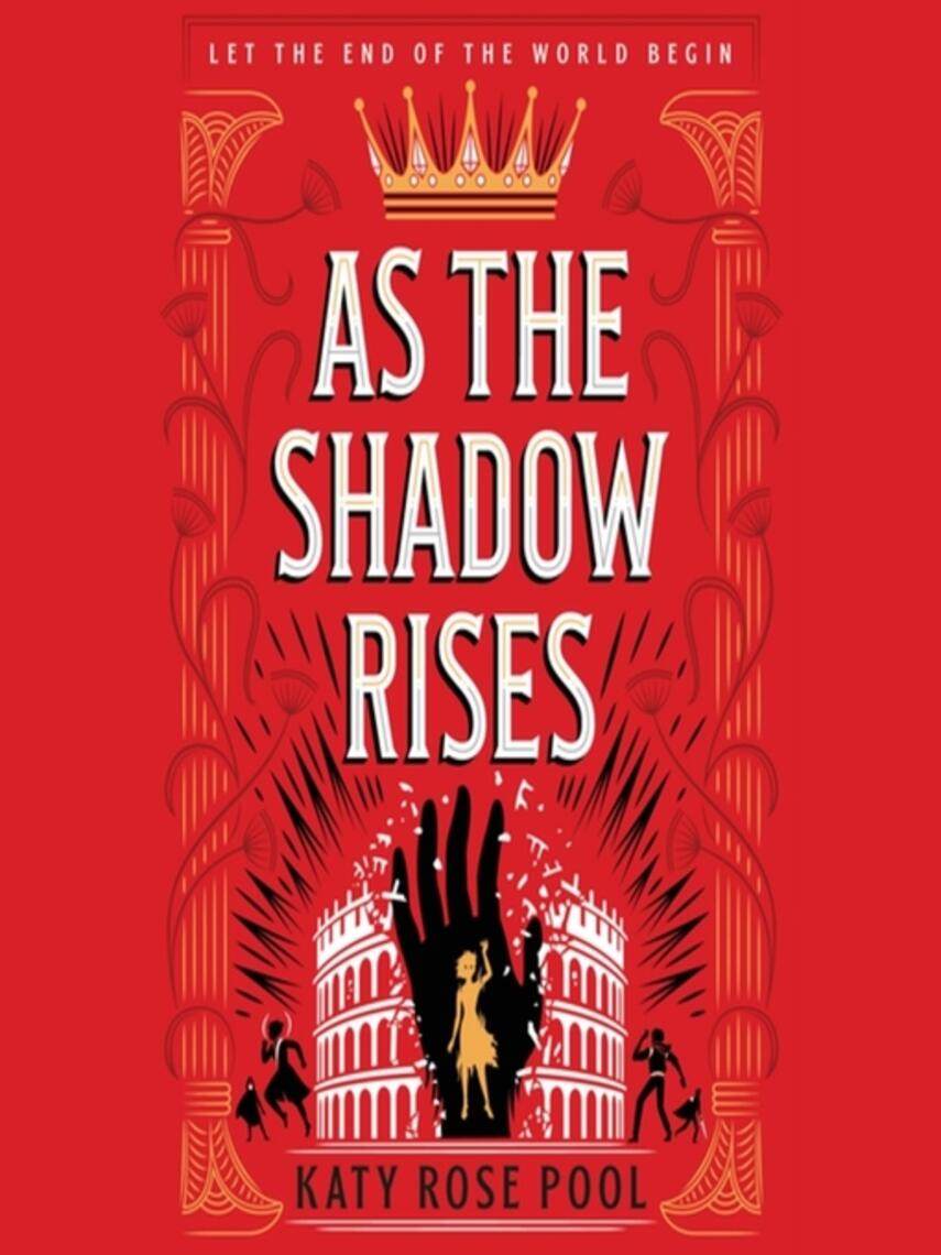 Katy Rose Pool: As the Shadow Rises