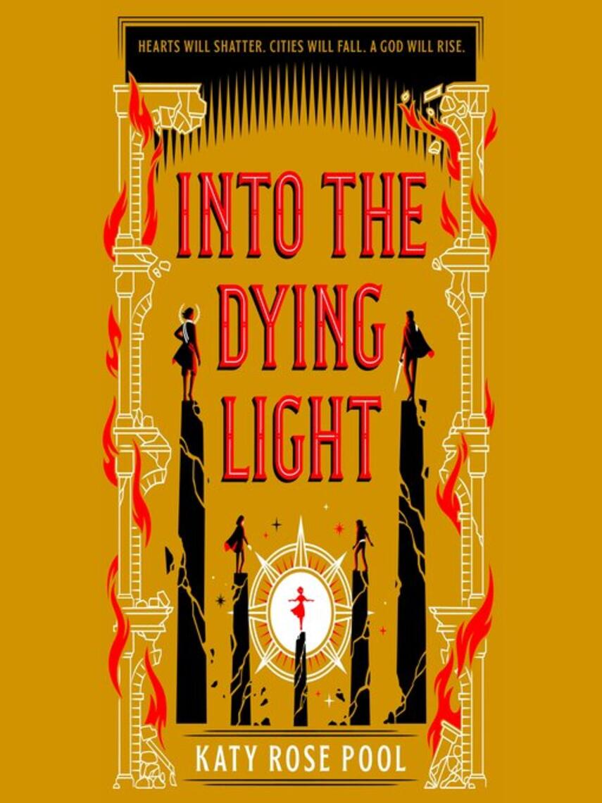 Katy Rose Pool: Into the Dying Light : The Age of Darkness Series, Book 3