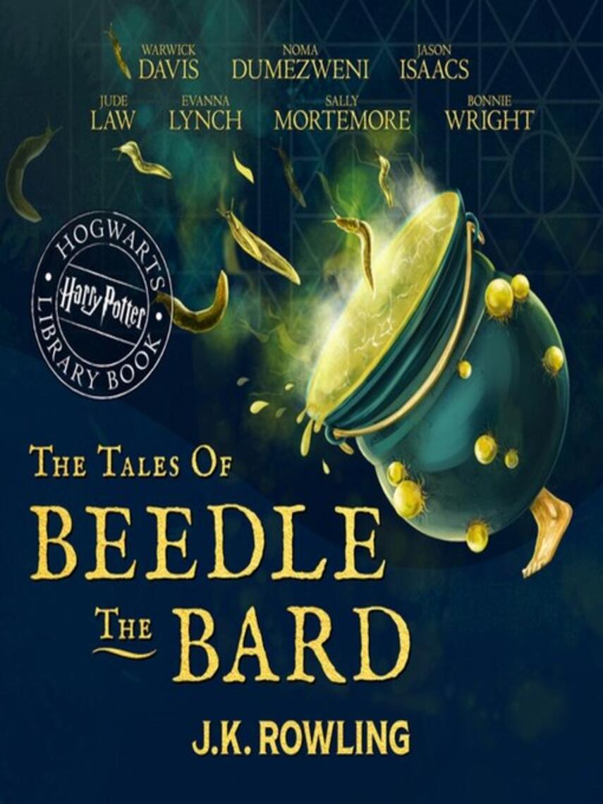 J. K. Rowling: The Tales of Beedle the Bard : A Harry Potter Hogwarts Library Book