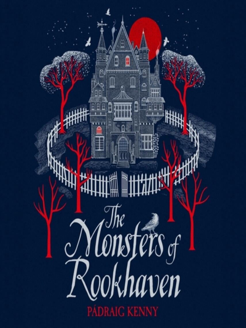 Pádraig Kenny: The Monsters of Rookhaven