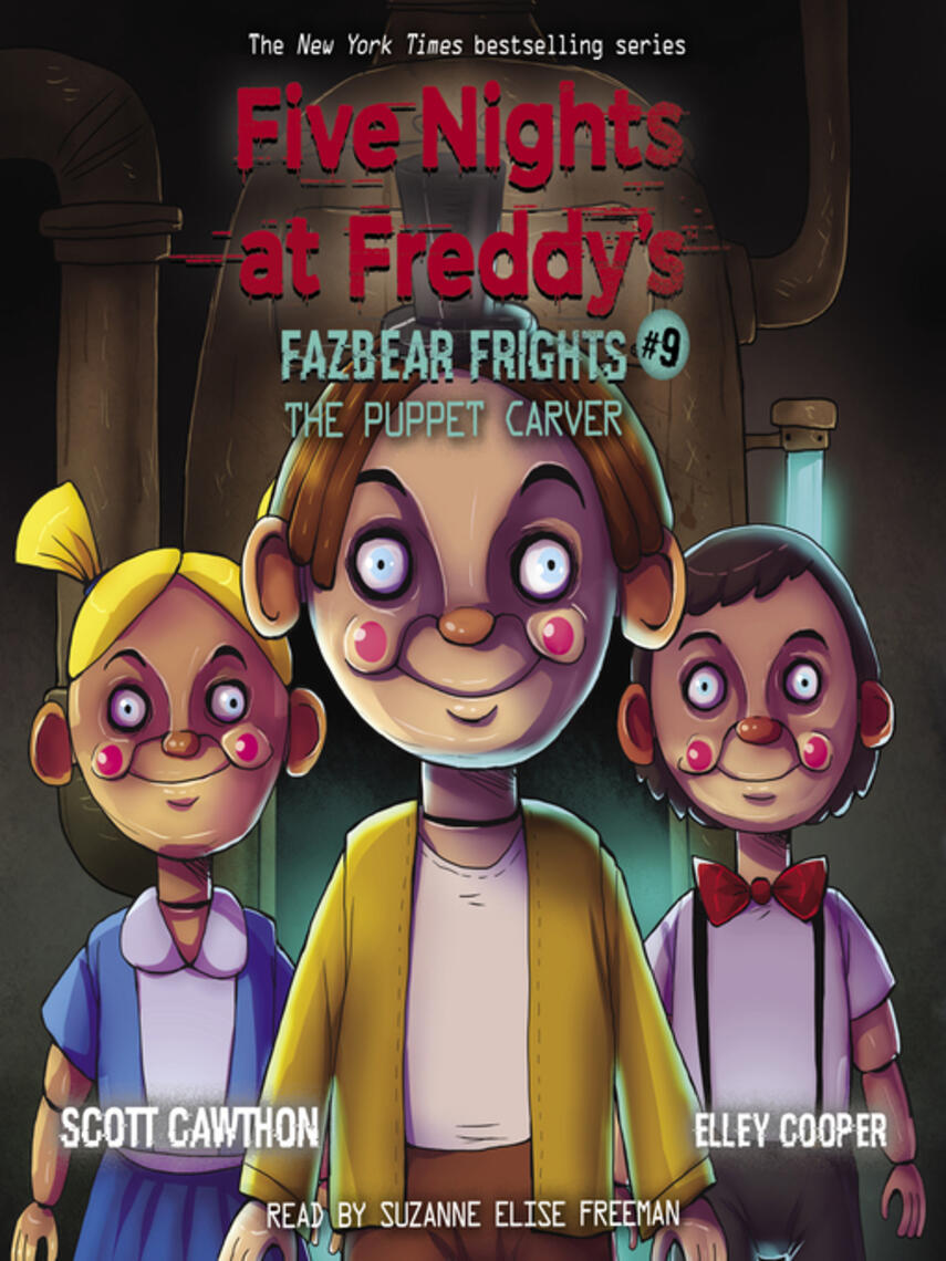 Scott Cawthon: Puppet Carver : Fazbear Frights #9): Five Nights At Freddy's Series, Book 9