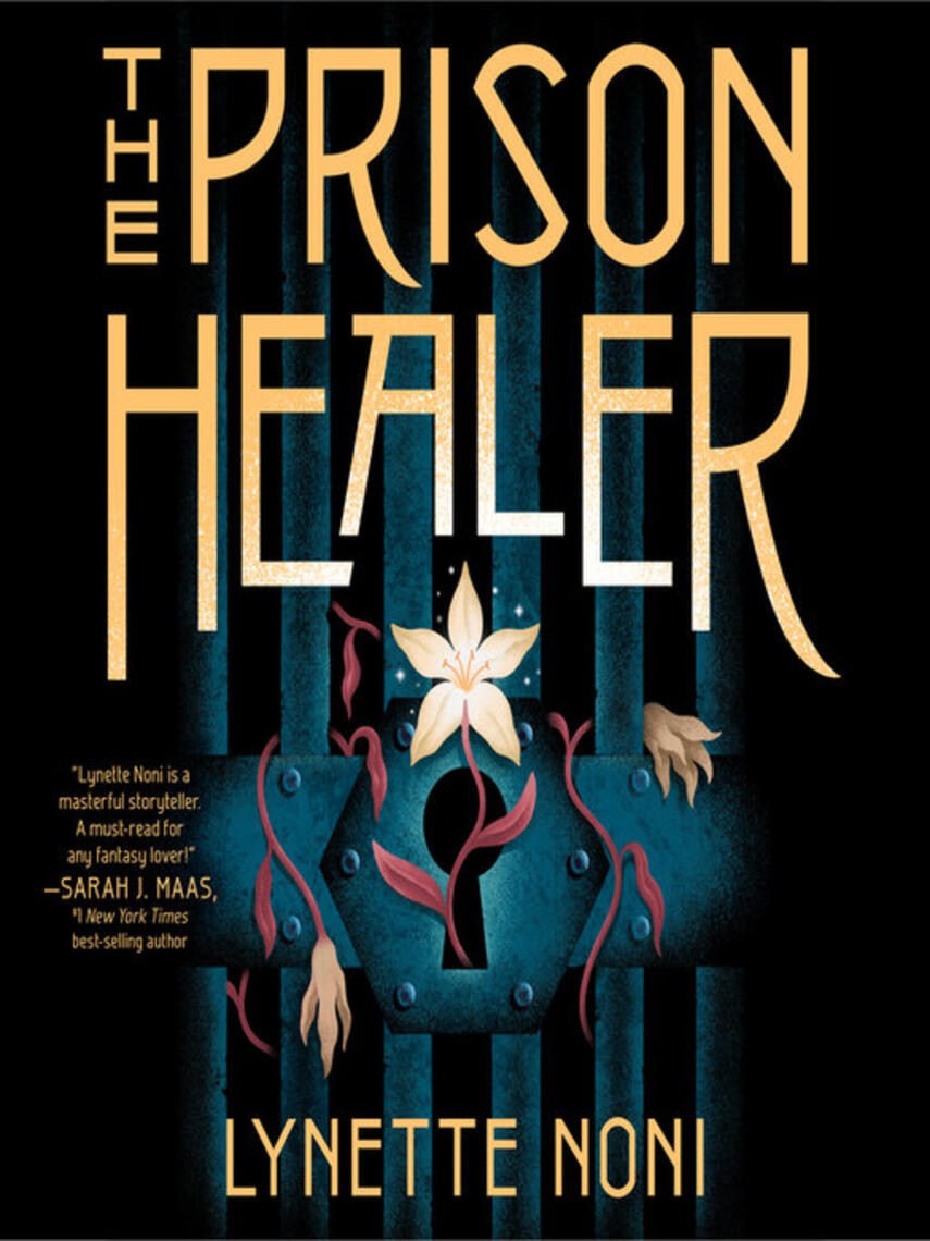 Lynette Noni: The Prison Healer