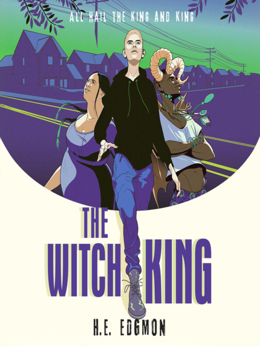 H.E. Edgmon: The Witch King