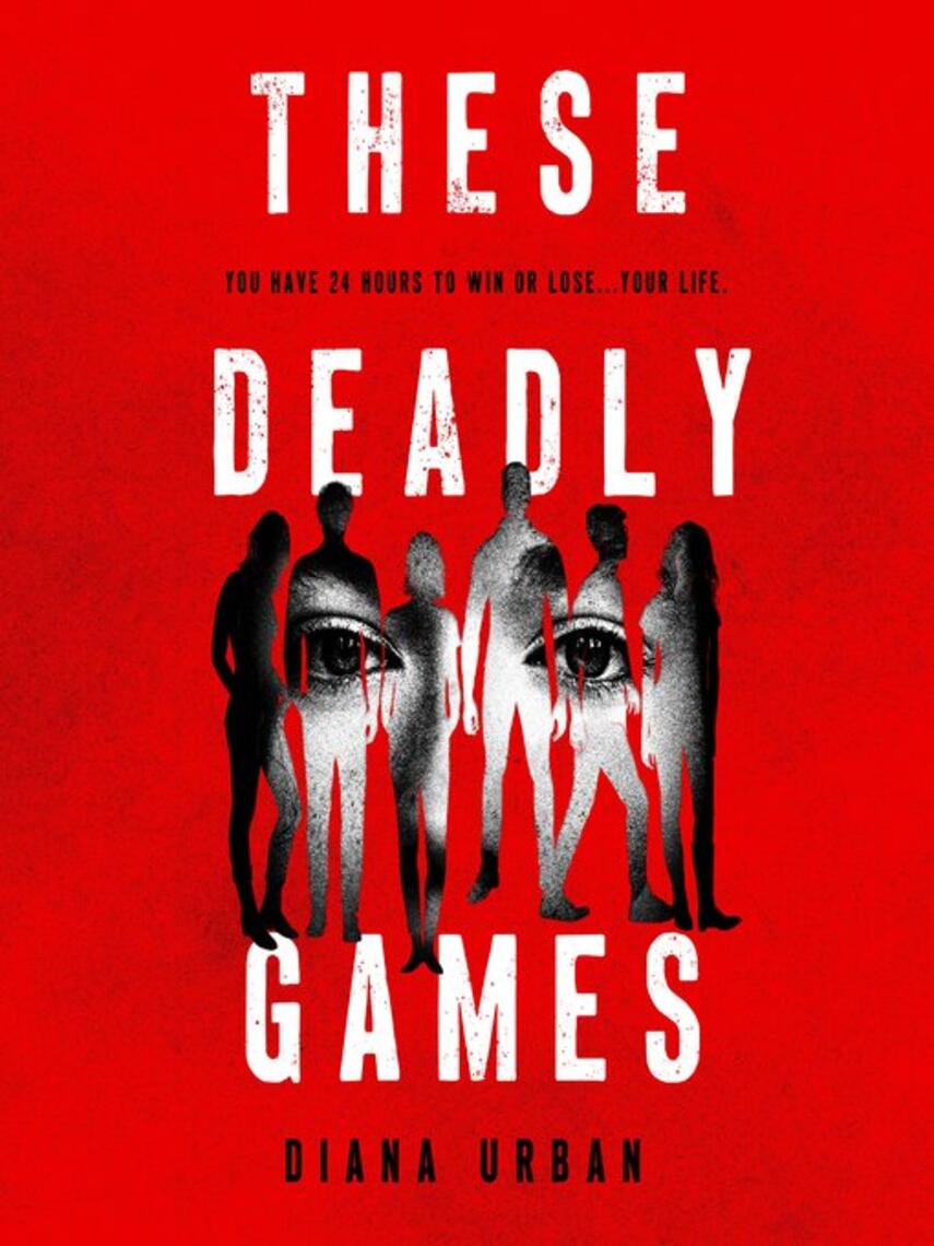 Diana Urban: These Deadly Games