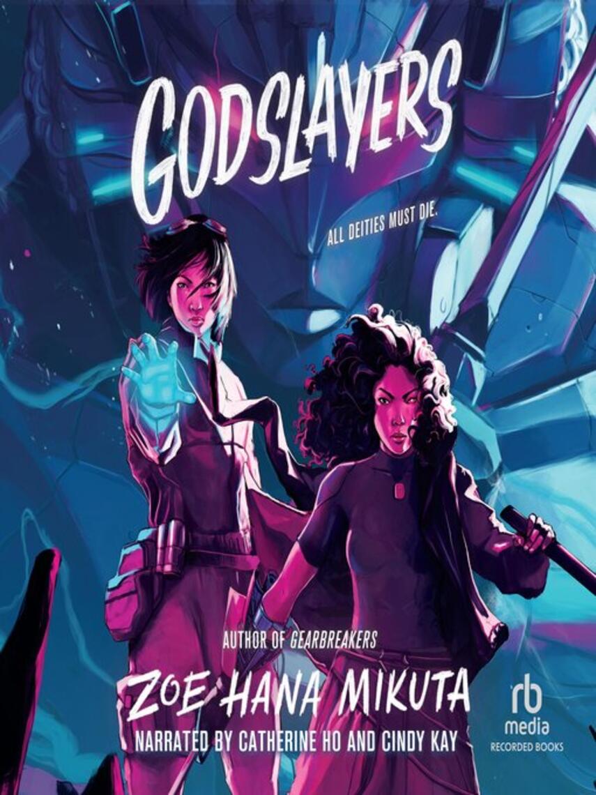 Zoe Hana Mikuta: Godslayers
