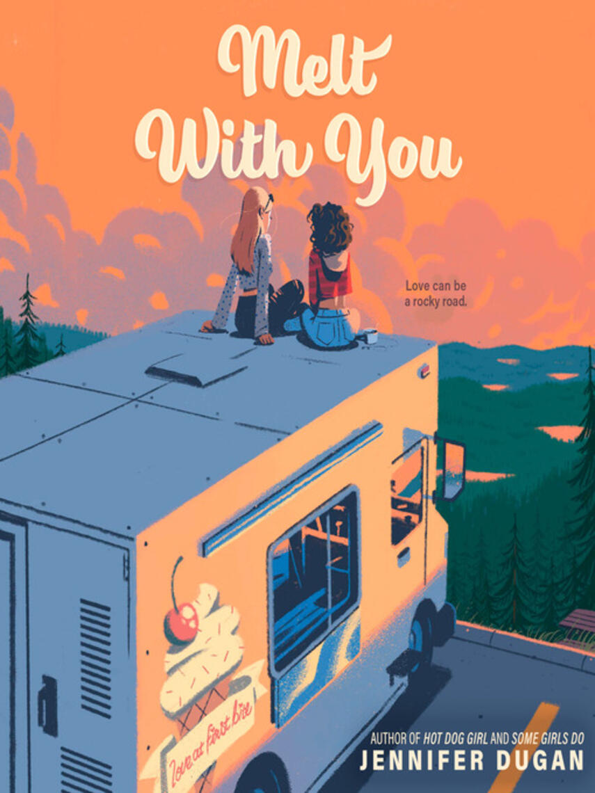 Jennifer Dugan: Melt With You