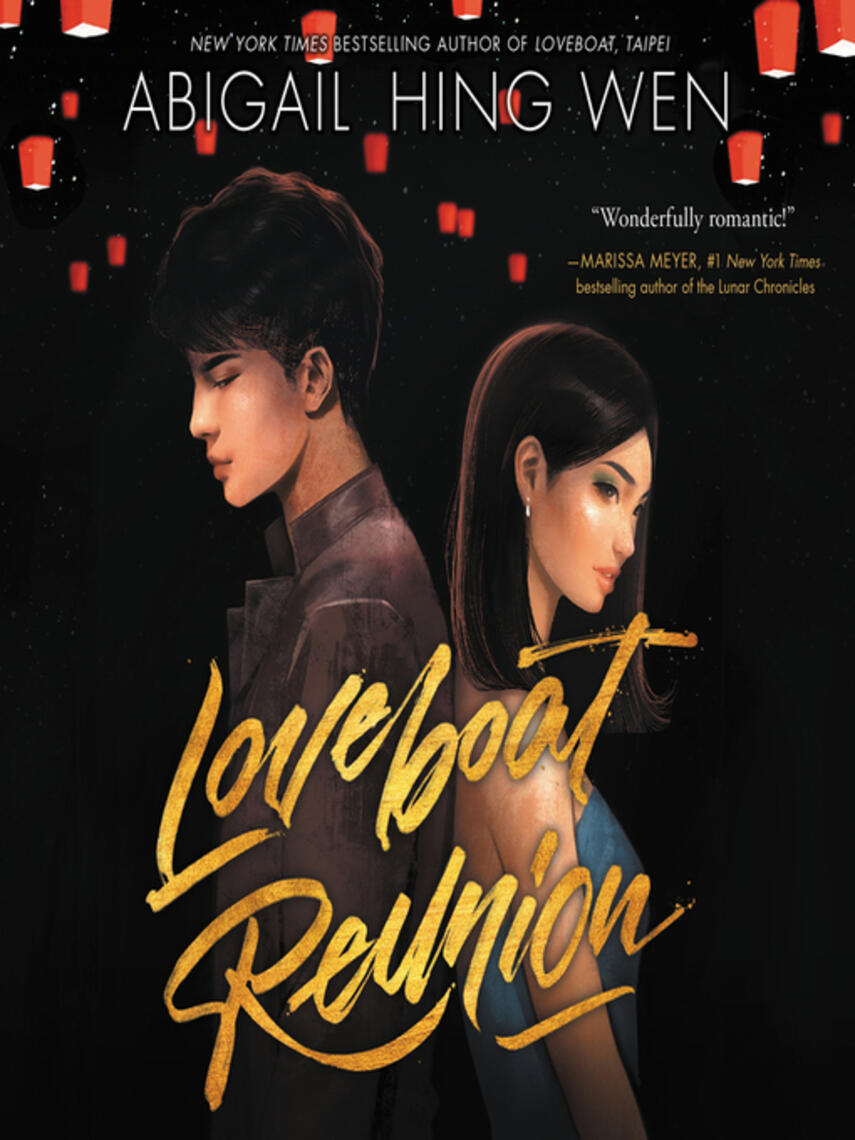 Abigail Hing Wen: Loveboat Reunion