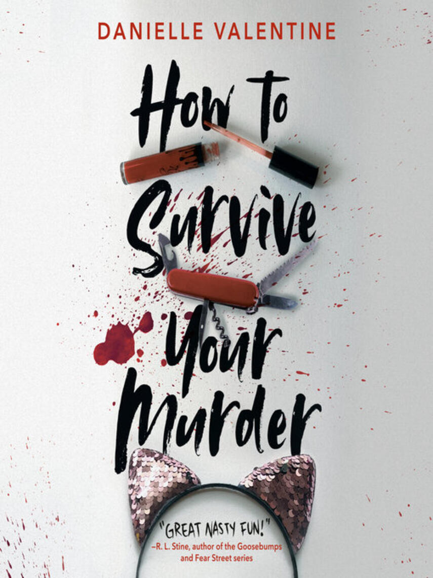 Danielle Valentine: How to Survive Your Murder