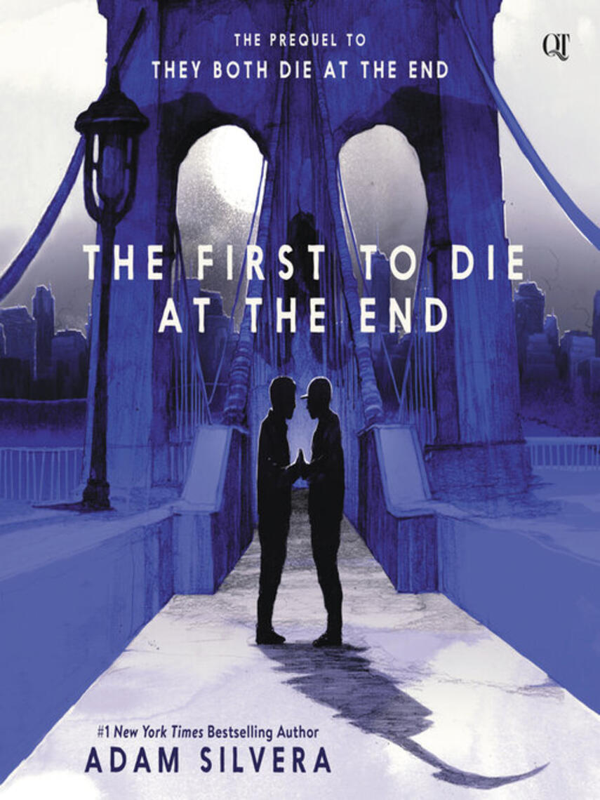 Adam Silvera: The First to Die at the End