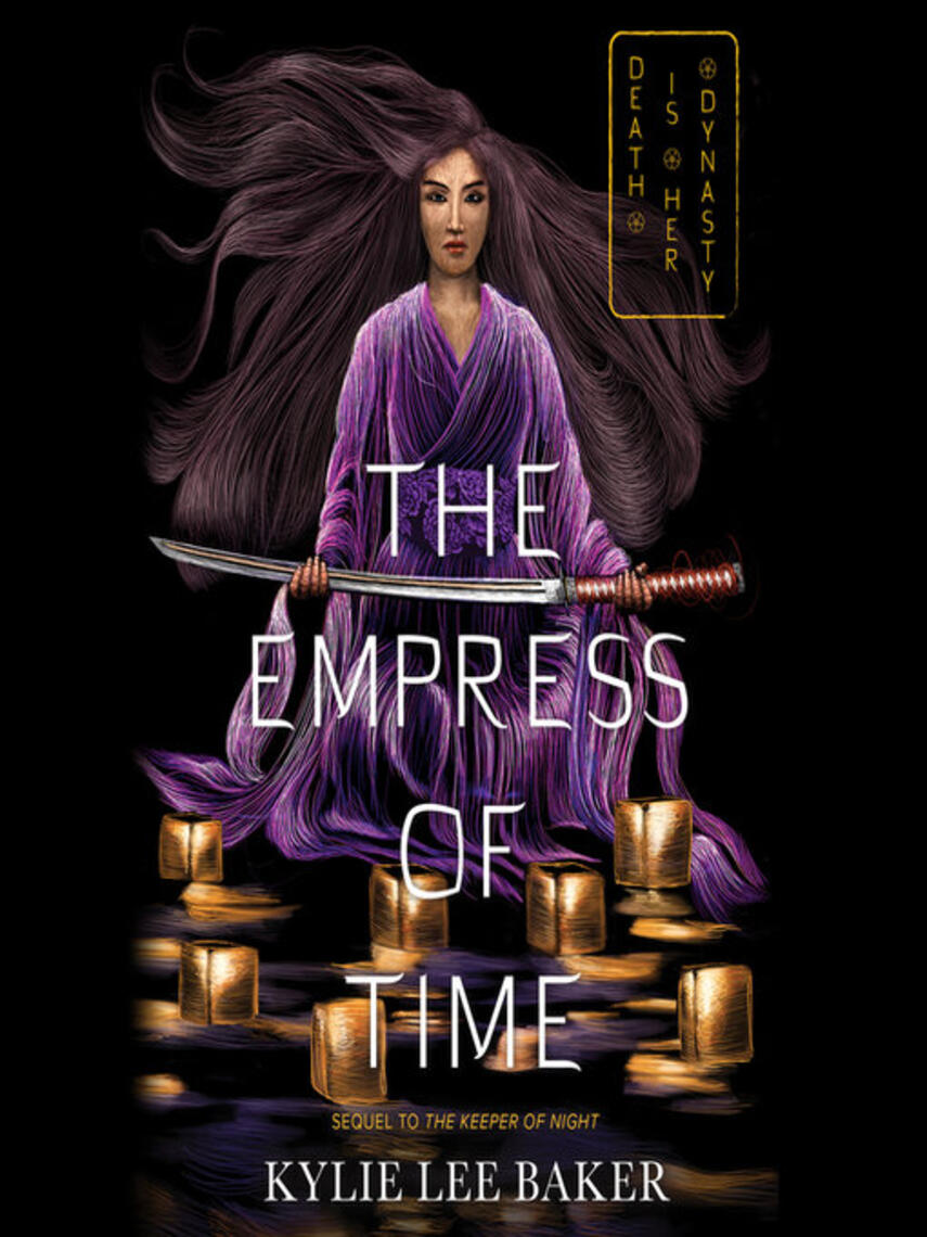 Kylie Lee Baker: The Empress of Time