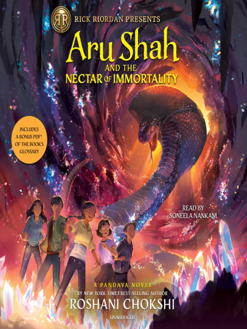 Roshani Chokshi: Aru Shah and the Nectar of Immortality