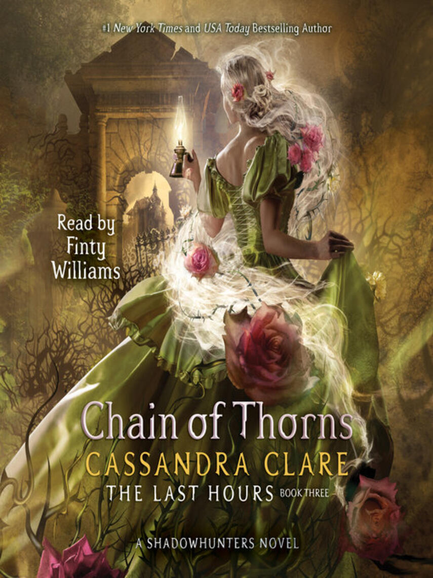 Cassandra Clare: Chain of Thorns