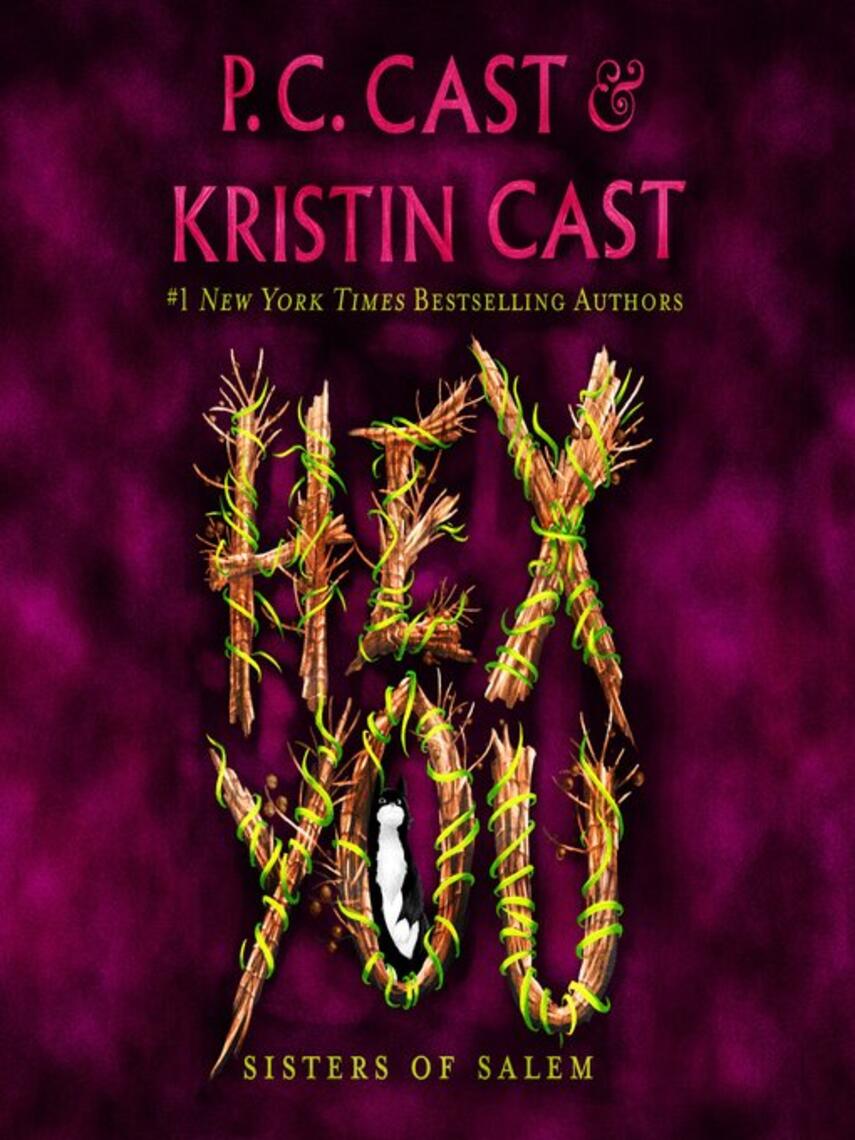 P. C. Cast: Hex You