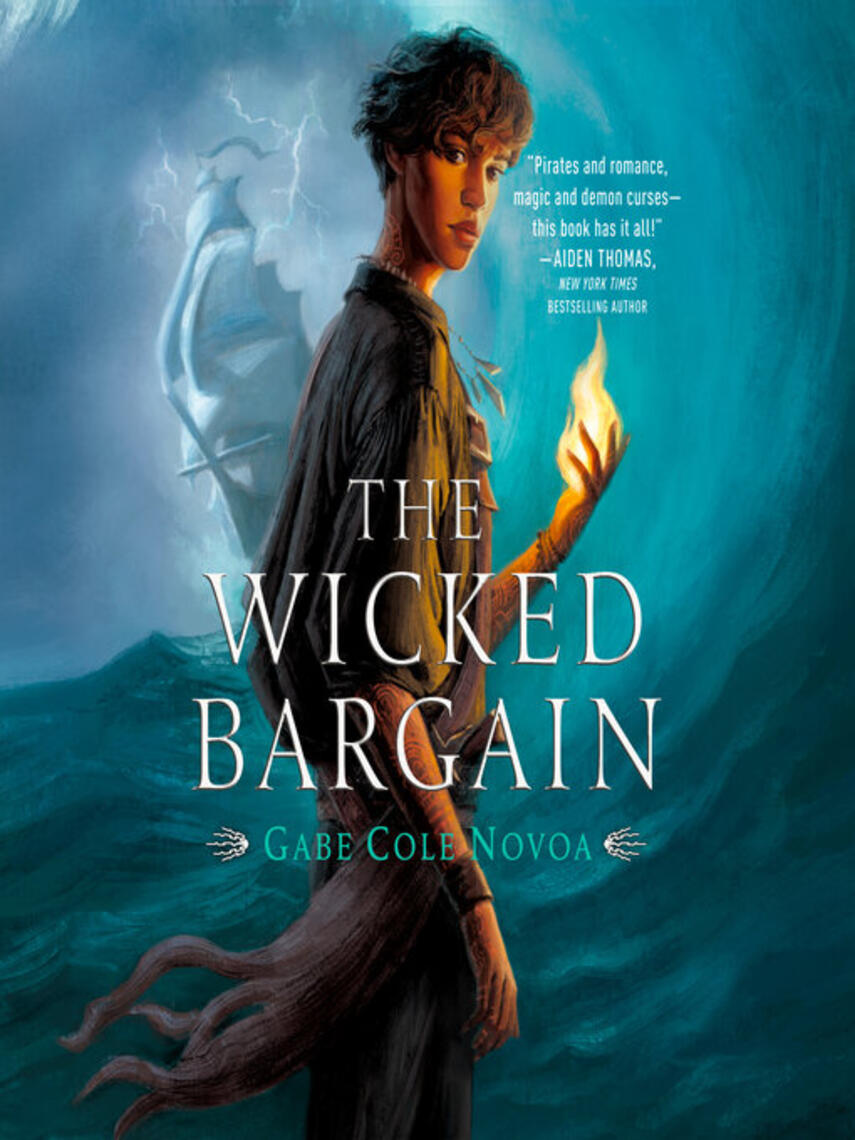 Gabe Cole Novoa: The Wicked Bargain
