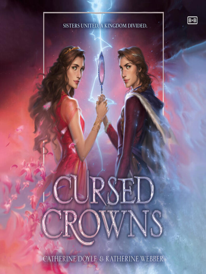 Catherine Doyle: Cursed Crowns