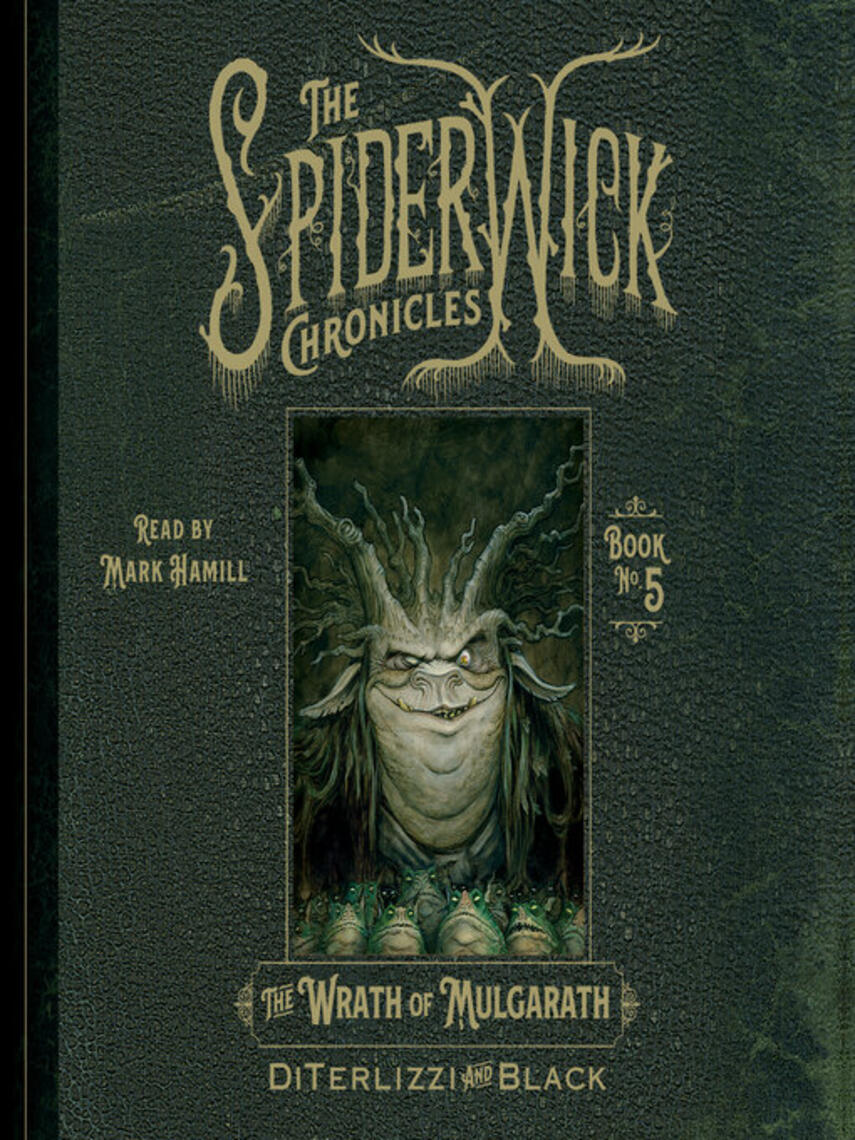 Tony DiTerlizzi: The Wrath of Mulgarath