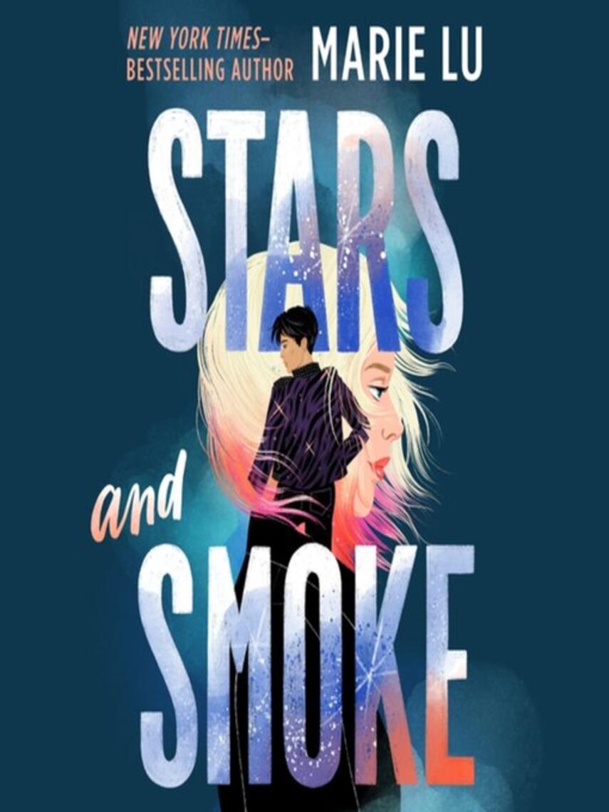 Marie Lu: Stars and Smoke