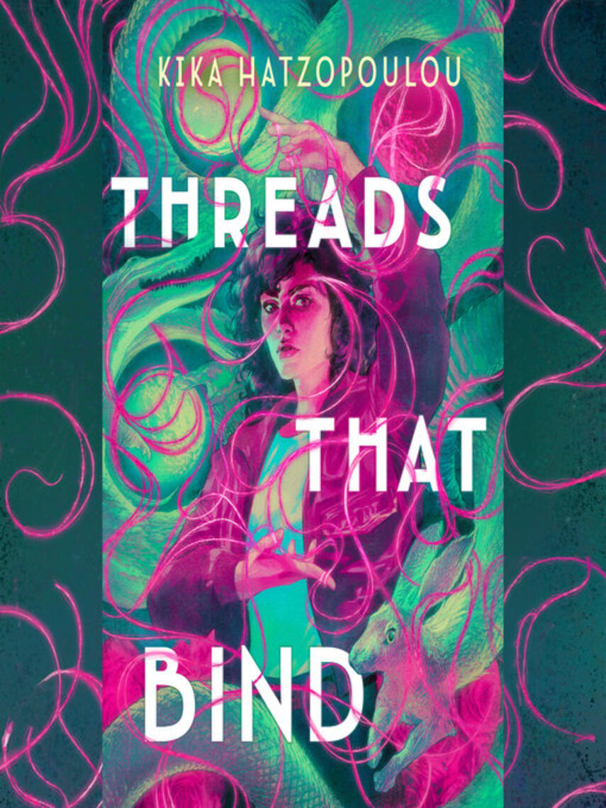 Kika Hatzopoulou: Threads That Bind