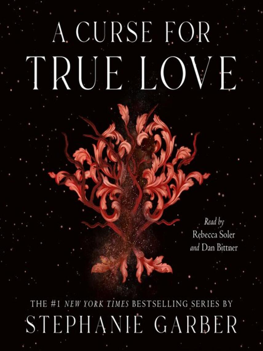 Stephanie Garber: A Curse for True Love