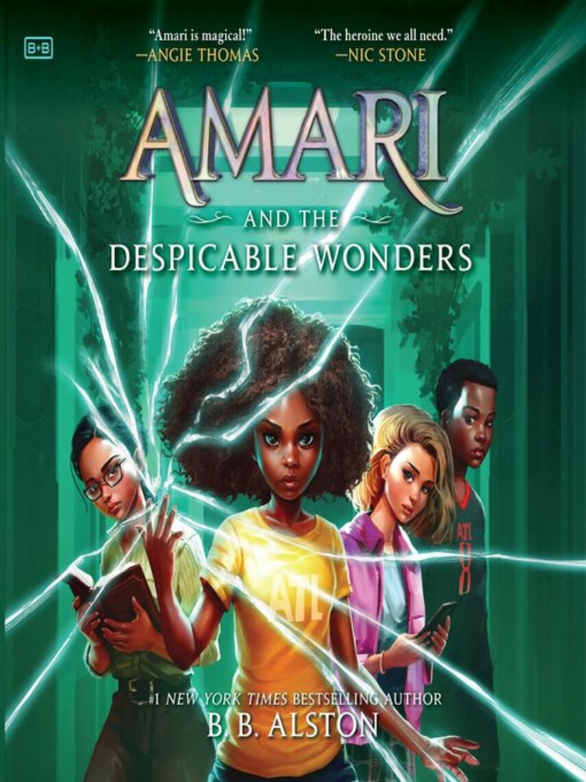 B. B. Alston: Amari and the Despicable Wonders