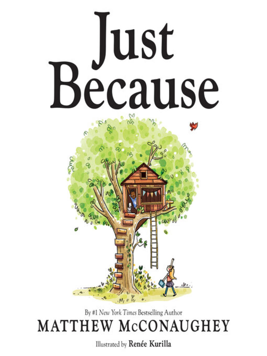 Matthew McConaughey: Just Because