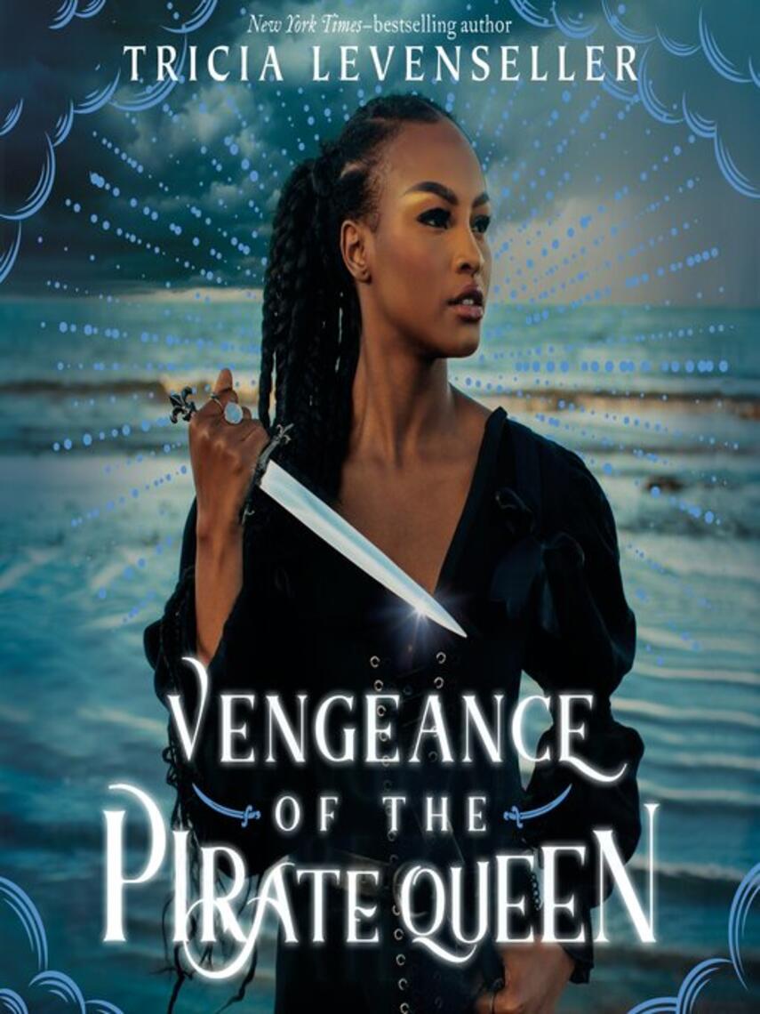 Tricia Levenseller: Vengeance of the Pirate Queen