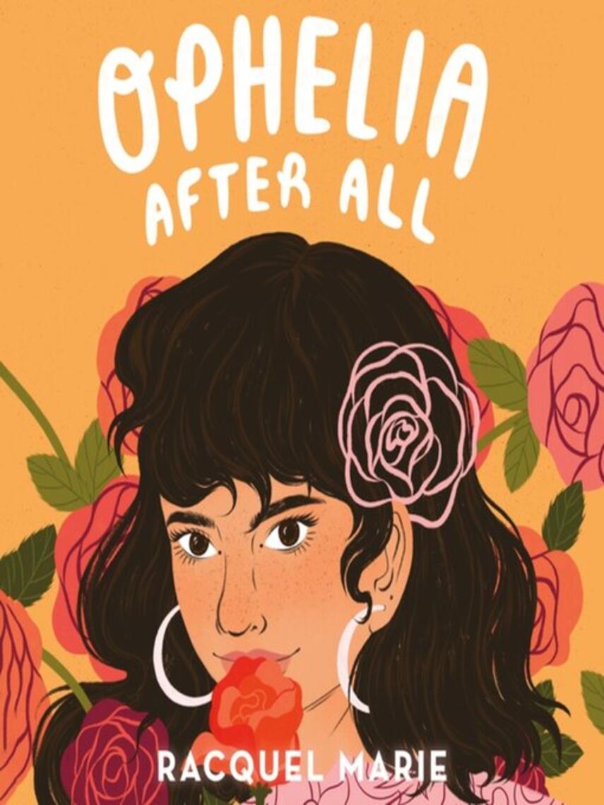 Racquel Marie: Ophelia After All