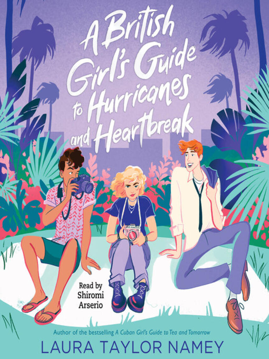 Laura Taylor Namey: A British Girl's Guide to Hurricanes and Heartbreak