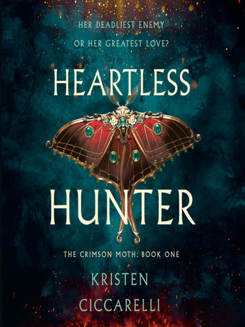 Kristen Ciccarelli: Heartless Hunter