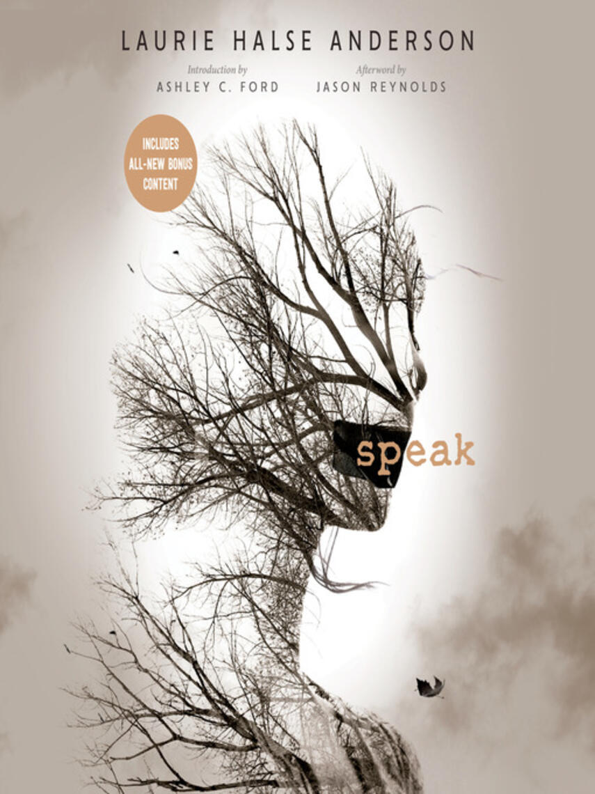 Laurie Halse Anderson: Speak : 20th Anniversary Edition