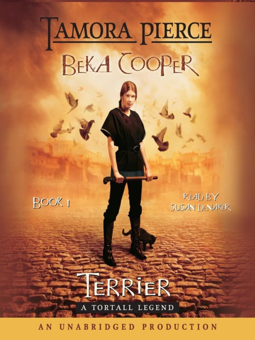 Tamora Pierce: Terrier : The Legend of Beka Cooper #1