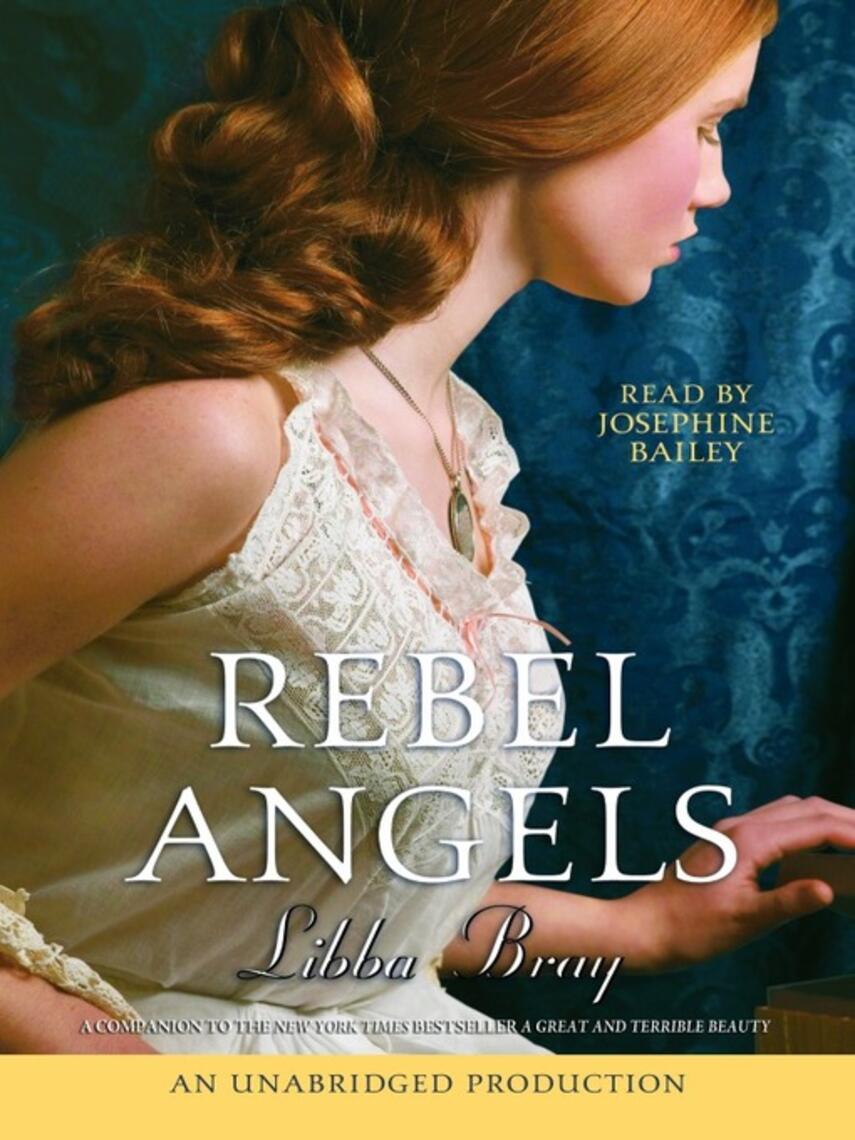 Libba Bray: Rebel Angels
