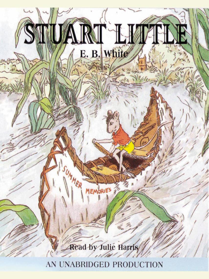 E. B. White: Stuart Little