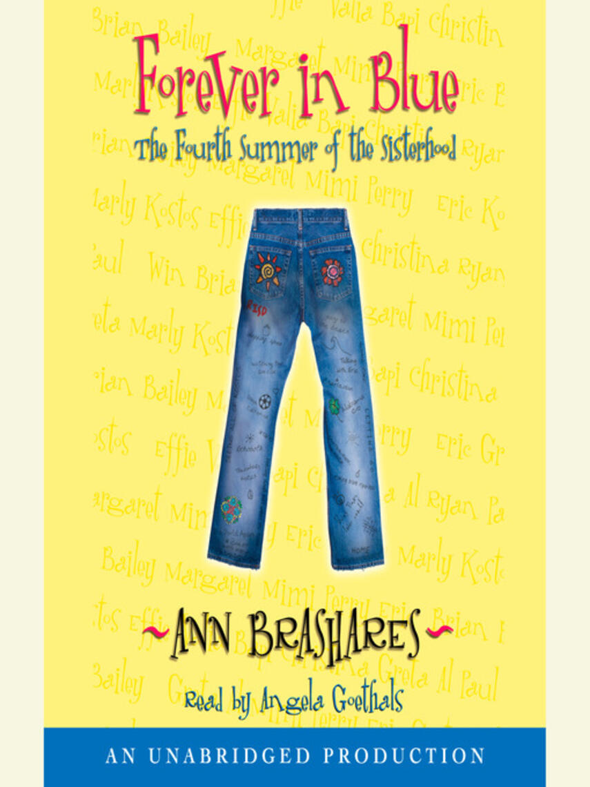 Ann Brashares: Forever In Blue : The Fourth Summer of the Sisterhood