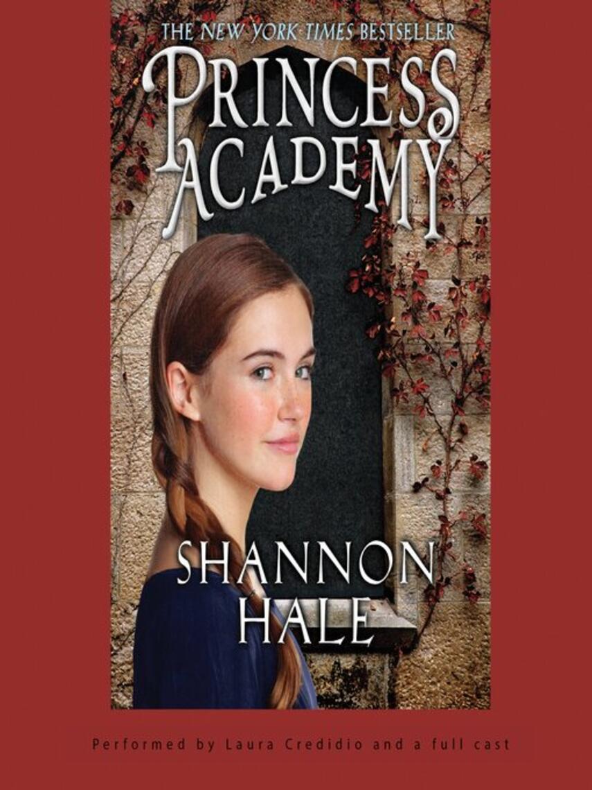 Shannon Hale: Princess Academy