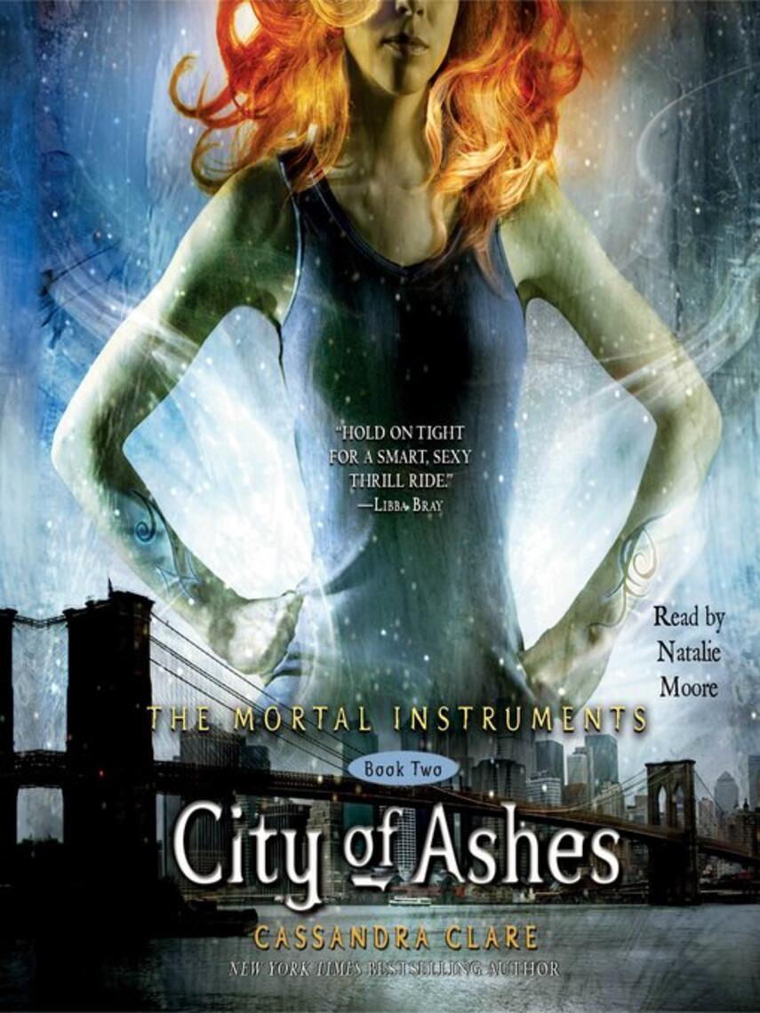 Cassandra Clare: City of Ashes