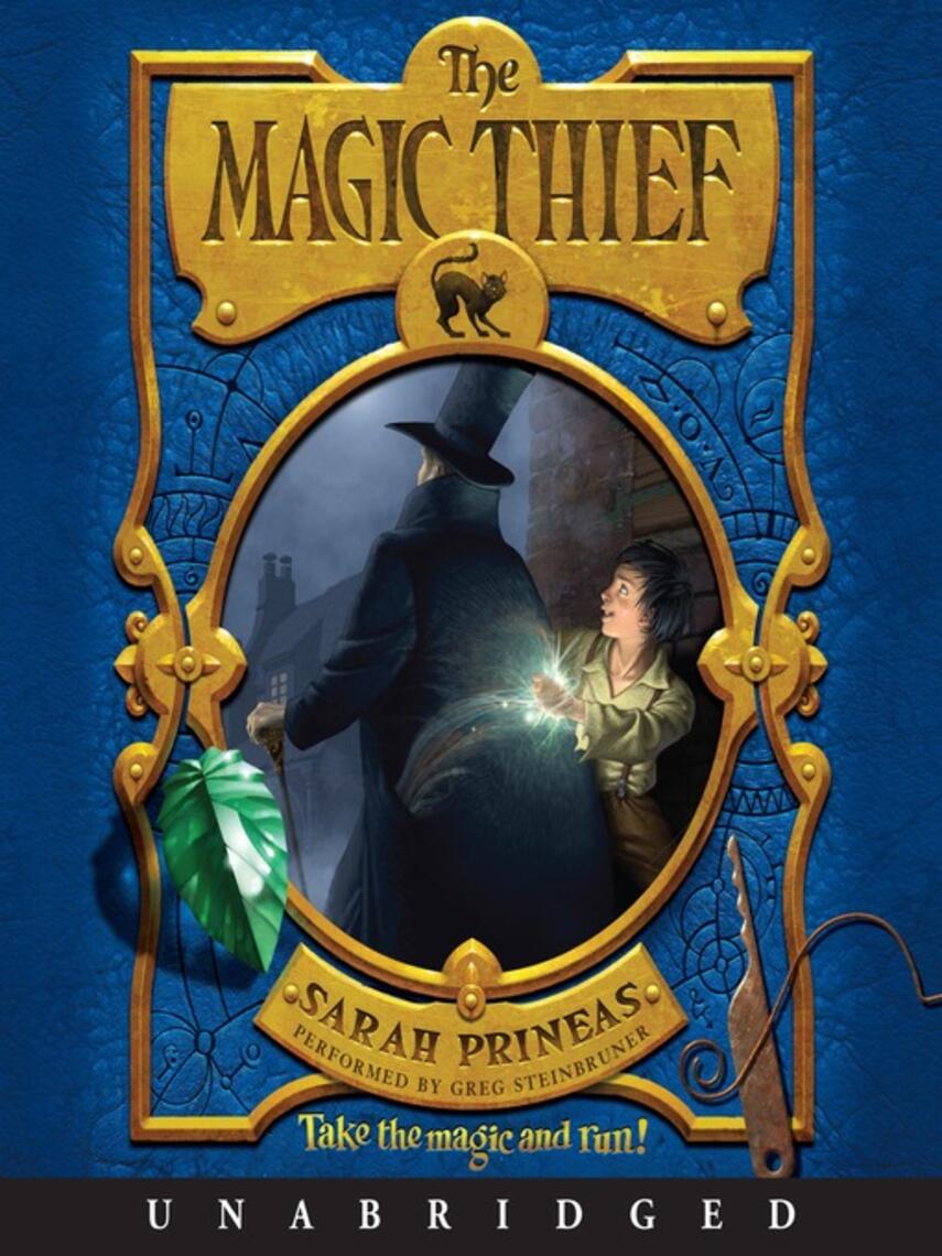 Sarah Prineas: The Magic Thief