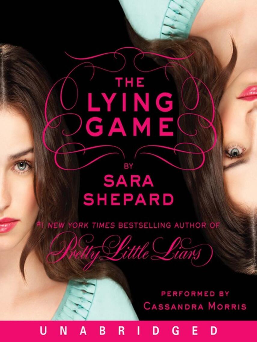 Sara Shepard: The Lying Game