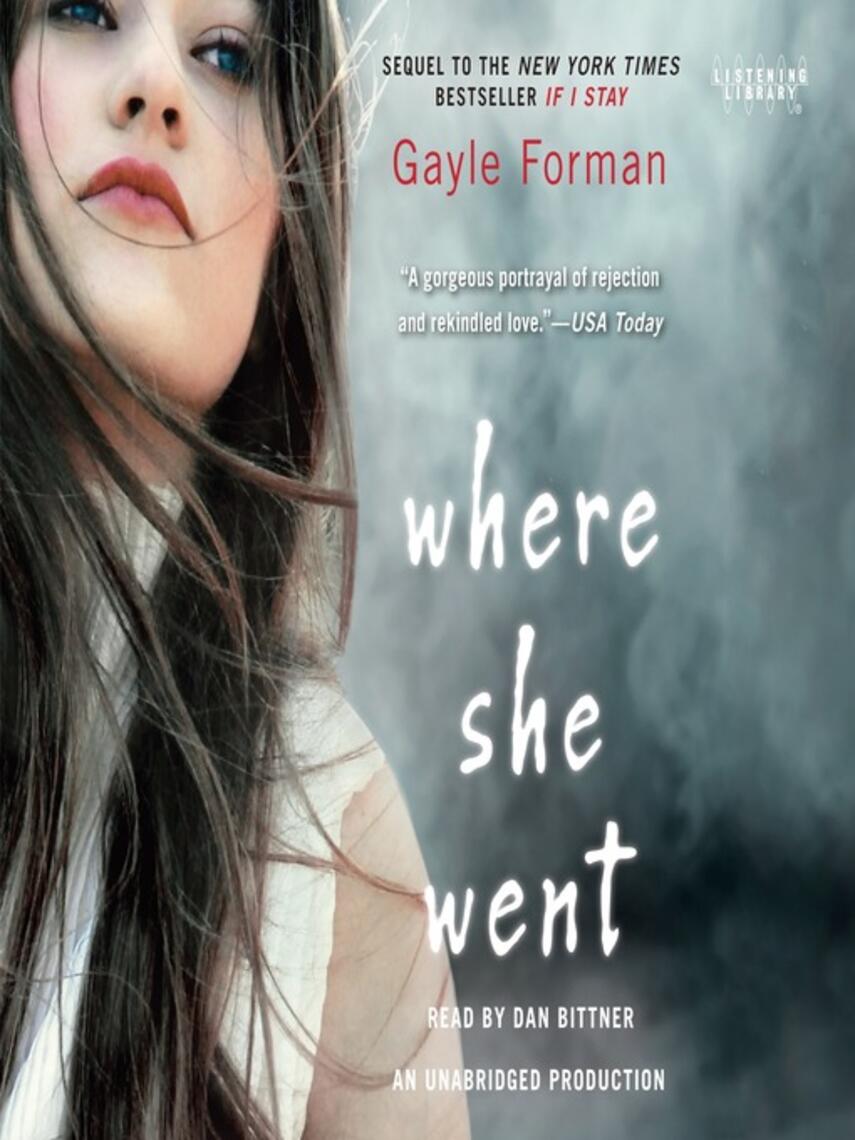 Gayle Forman: Where She Went