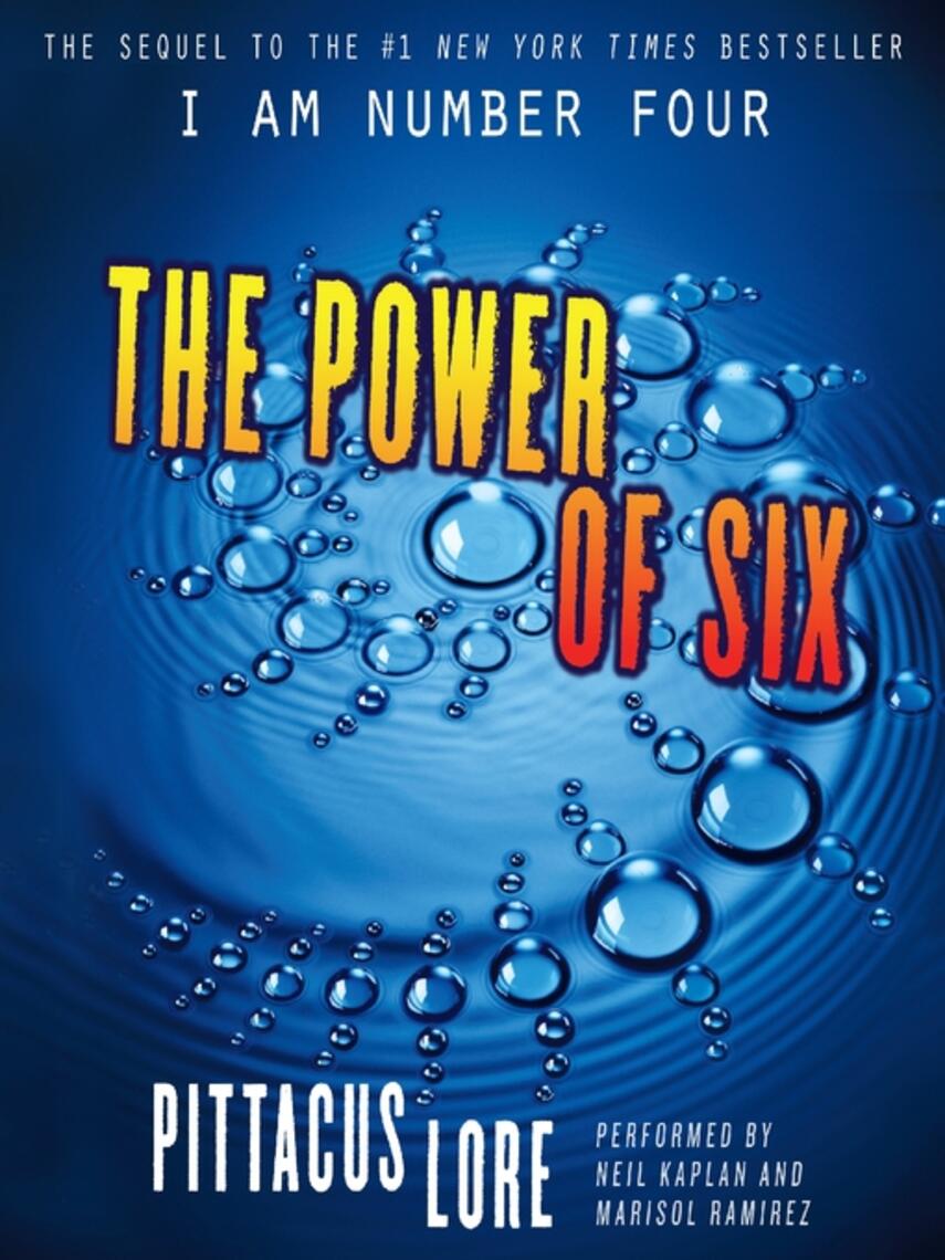 Pittacus Lore: The Power of Six
