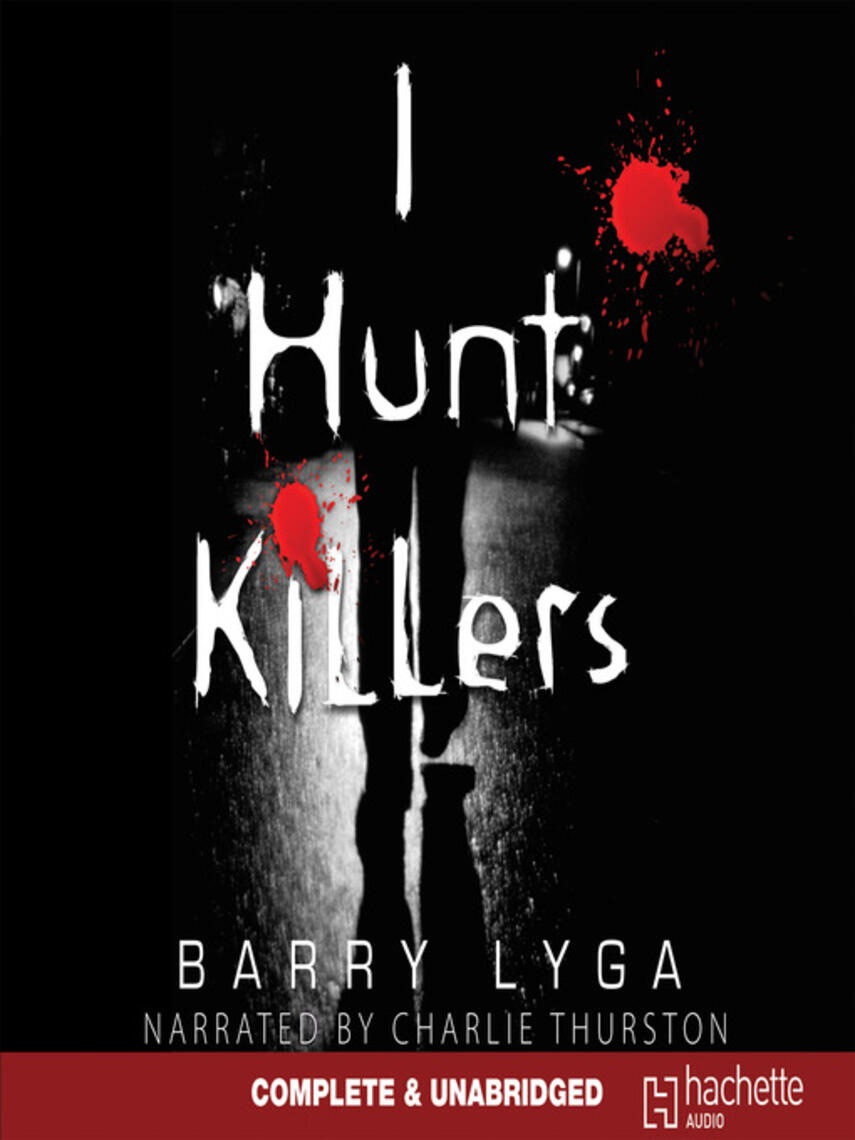Barry Lyga: I Hunt Killers