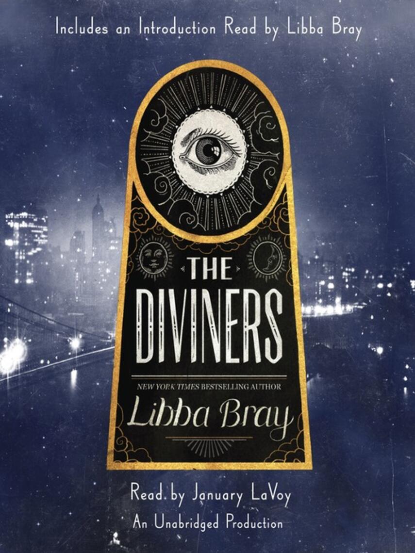 Libba Bray: The Diviners