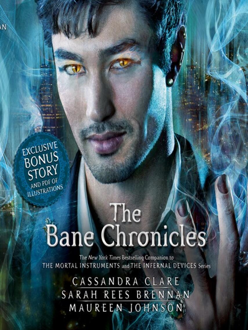 Cassandra Clare: The Bane Chronicles