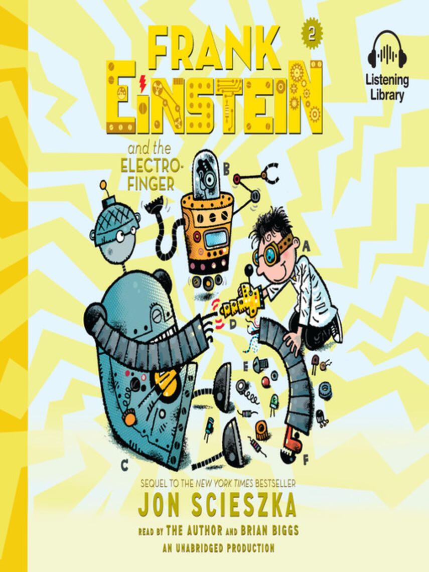 Jon Scieszka: Frank Einstein and the Electro-Finger