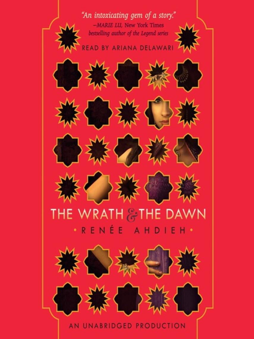 Renée Ahdieh: The Wrath and the Dawn