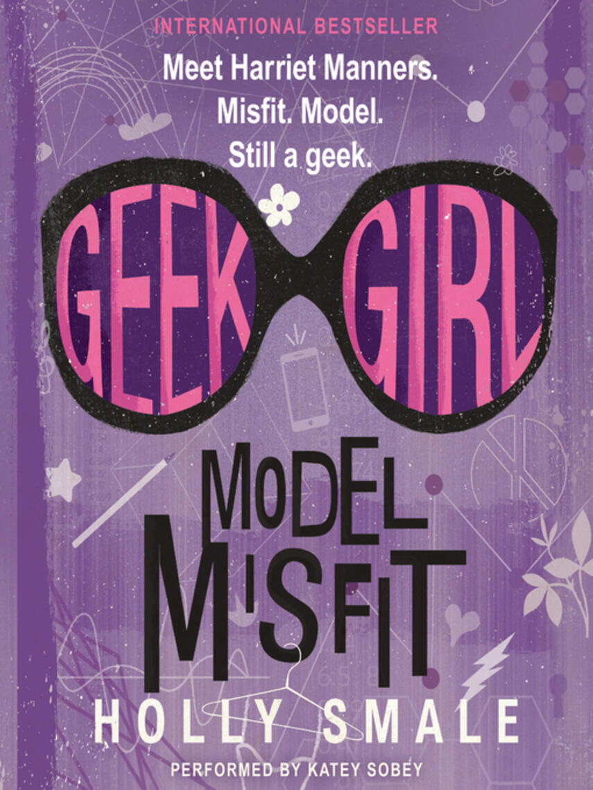 Holly Smale: Model Misfit : Model Misfit